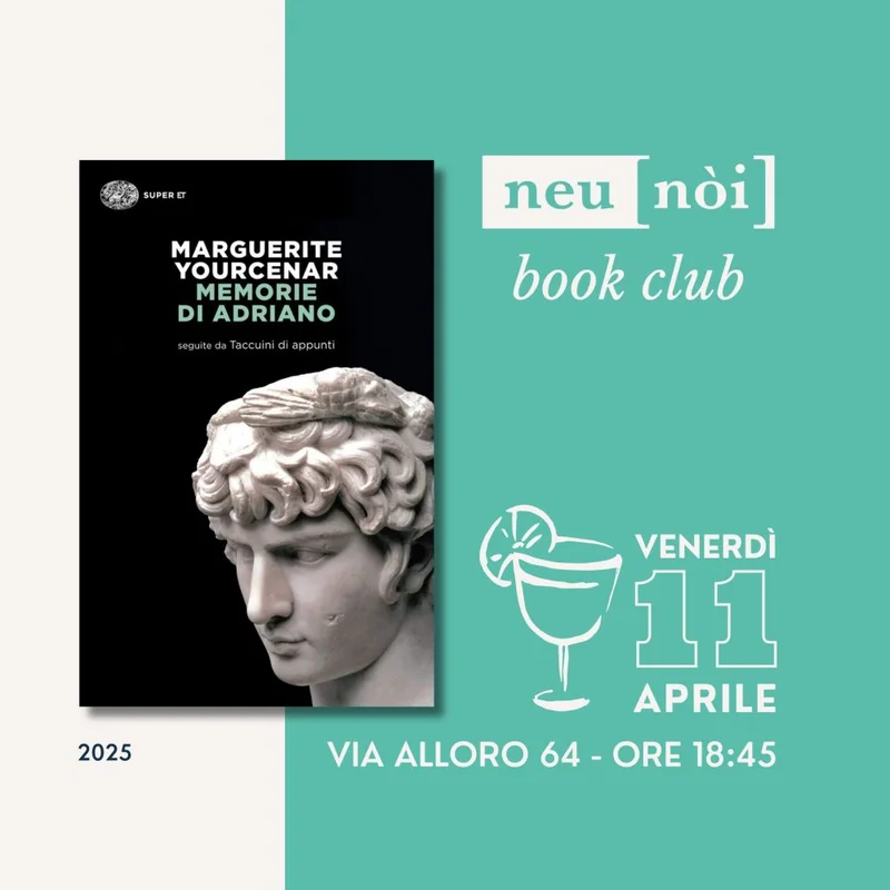 L’anima in esilio. Dialoghi interiori e potere in "Memorie di Adriano"